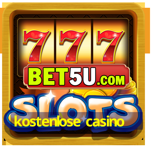 kostenlose casino